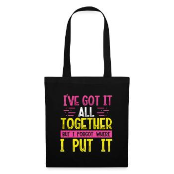 Sarcastic Gift I've Got It All Together Can't - Tote Bag - black - Front