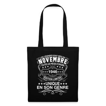 Les légendes sont nées en Novembre 1946 Cadeau - Sac en tissu - noir - Devant