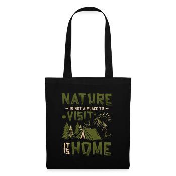 Die Natur Ist Kein Ort, Den Man Besucht. - Stoffbeutel - Schwarz - Vorne