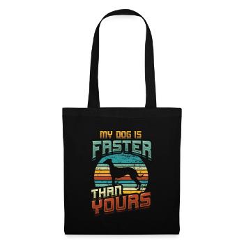 Mon chien est plus rapide que votre lévrier. - Sac en tissu - noir - Devant