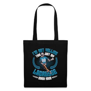 Don't shout, this is my lacrosse - Tote Bag - black - Front
