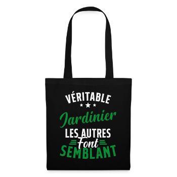 Véritable Jardinier Les Autres Font Semblant - Sac en tissu - noir - Devant