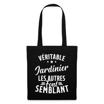 Véritable Jardinier Les Autres Font Semblant - Sac en tissu - noir - Devant