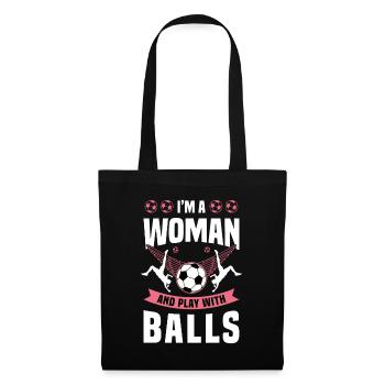 I'm A Woman And Play With Balls soccer Player Team - Tote Bag - black - Front