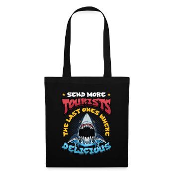 Envoyer plus de touristes - Sac en tissu - noir - Devant