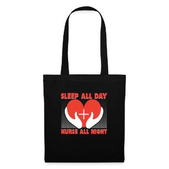 Sleep all day nurse all night Krankenschwester - Tote Bag - black - Front