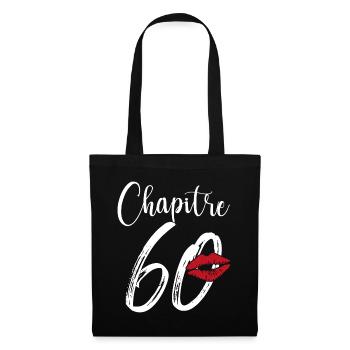 Chapitre 60 Ans Anniversaire Humour Cadeau - Sac en tissu - noir - Devant