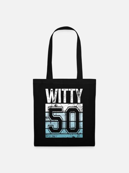 50th Birthday 50 Years Old Witty 50 - Tote Bag - black
