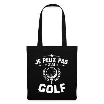 Je Peux Pas J'ai Golf Cadeau Pour Joueur De Golf - Sac en tissu - noir - Devant