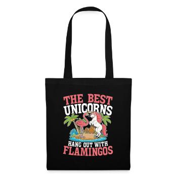 The Best Unicorns Hang Out With Flamingos für - Stoffbeutel - Schwarz - Vorne
