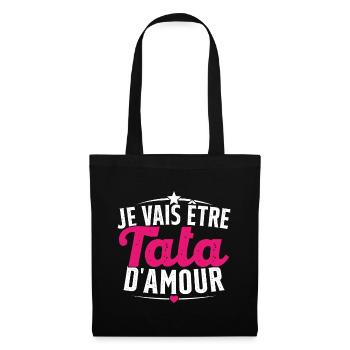 Je Peux Pas Je Vais être Tata - Sac en tissu - noir - Devant