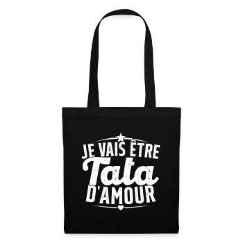 Je Peux Pas Je Vais être Tata - Sac en tissu - noir - Devant