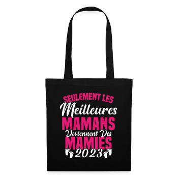 Les Meilleures Mamans Deviennent des Mamie 2023 - Sac en tissu - noir - Devant