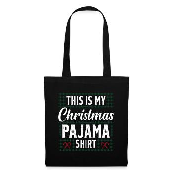 This is my christmas pajama shirt - Tote Bag - black - Front