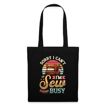 Sorry, I can't sew busy - Tote Bag - black - Front