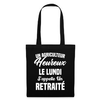 Agriculteur Heureux le lundi S'appelle un Retraité - Sac en tissu - noir - Devant