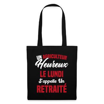 Agriculteur Heureux le lundi S'appelle un Retraité - Sac en tissu - noir - Devant