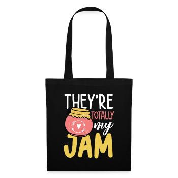 They're Totally My Jam für alle Verliebten - Stoffbeutel - Schwarz - Vorne