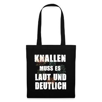 KNALLEN MUSS ES Feuerwerk für einen - Stoffbeutel - Schwarz - Vorne