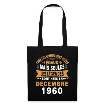 Les légendes sont nées en Décembre 1960 - Sac en tissu - noir - Devant