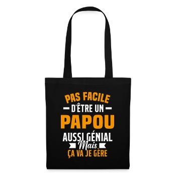 papou génial cadeau humour papou - Sac en tissu - noir - Devant