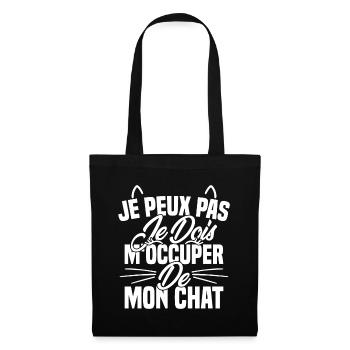 je peux pas mon chat femme humour cadeau - Sac en tissu - noir - Devant