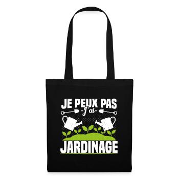 Je Peux Pas J'ai Jardinage Jardinier Humour Cadeau - Sac en tissu - noir - Devant
