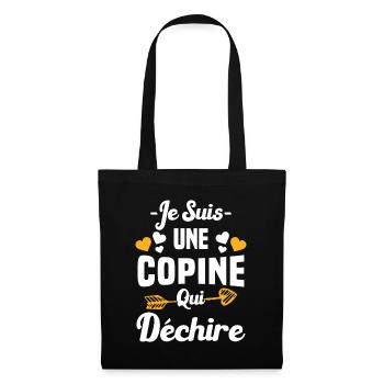 Je Suis Une Copine Qui Déchire Humour Cadeau - Sac en tissu - noir - Devant