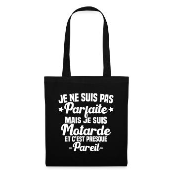 Je ne suis pas parfaite mais je suis motarde - Sac en tissu - noir - Devant