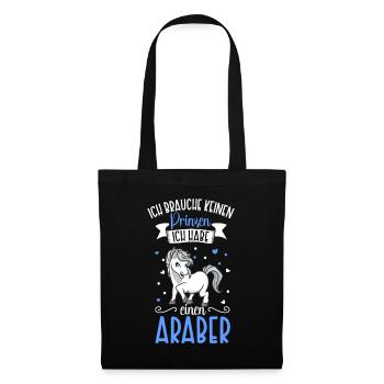 Ich brauche keinen Prinzen - Araber - Stoffbeutel - Schwarz - Vorne