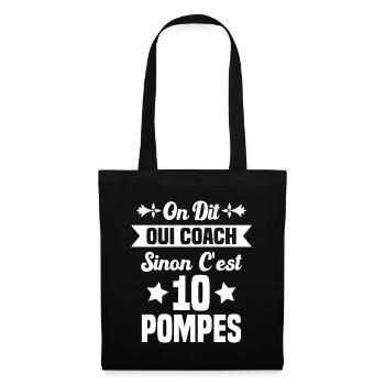 On Dit Oui Coach Humour Coaching Sportif Cadeau - Sac en tissu - noir - Devant