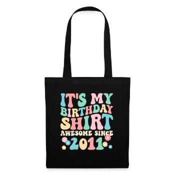 Geburtstag Geburtstagsshirt besonders seit 2011 - Stoffbeutel - Schwarz - Vorne
