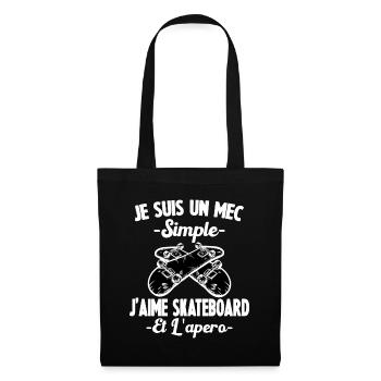 Je Suis Un Mec Simple J'aime skateboard Et L'Apéro - Sac en tissu - noir - Devant