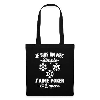 Je Suis Un Mec Simple J'aime Poker Et L'Apéro - Sac en tissu - noir - Devant