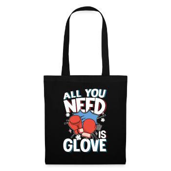 All You Need Is Glove für einen Boxer und Box - Stoffbeutel - Schwarz - Vorne