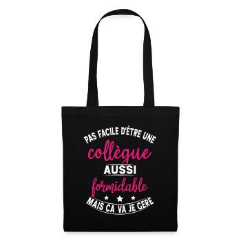 Collègue Formidable / humour femme collègue - Sac en tissu - noir - Devant
