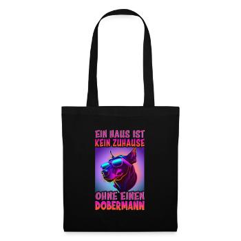 Hunde Spruch Doberman Design für Hundeliebhaber - Stoffbeutel - Schwarz - Vorne