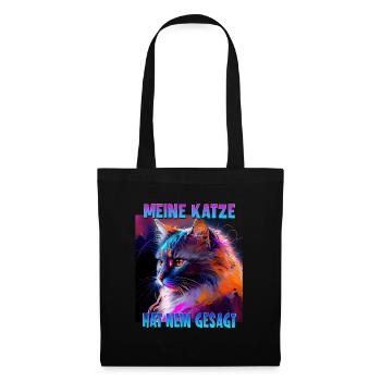 Katzenliebhaber Design Katzenmama Meine Katze hat - Stoffbeutel - Schwarz - Vorne