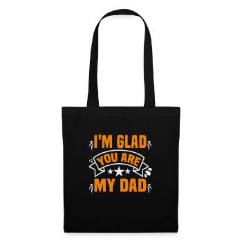 Father's Day I'm glad you are my dad dad - Tote Bag - black - Front