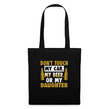 Fête des pères Ne touchez pas à ma voiture, à ma bière ou à ma fille - Sac en tissu - noir - Devant