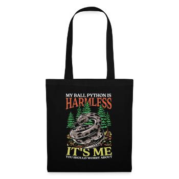 My Ball Python Is Harmless It's Me You Should - Stoffbeutel - Schwarz - Vorne