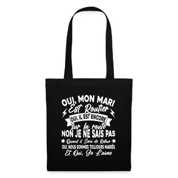Oui, Mon Mari Est Routier Femme Humour Camionneur - Sac en tissu - noir - Devant