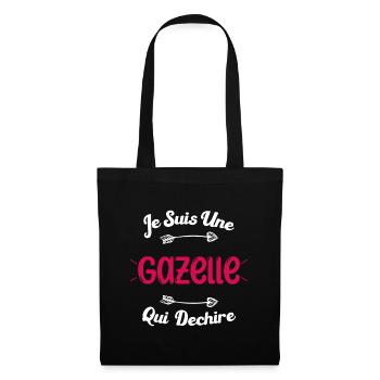 Je suis une Gazelle qui déchire HUmour Cadeau - Sac en tissu - noir - Devant