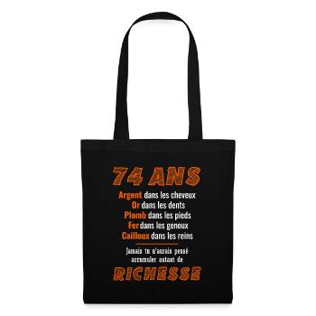 74 Ans Anniversaire Drôle Idée Cadeau - Sac en tissu - noir - Devant
