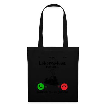 Lokomotive ruft an... und ich muss gehen - Stoffbeutel - Schwarz - Vorne