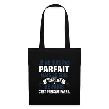 Pas parfait mais je suis supporter de Paris - Sac en tissu - noir - Devant