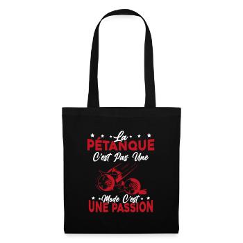 la pétanque Est Une Passion Cadeau - Sac en tissu - noir - Devant
