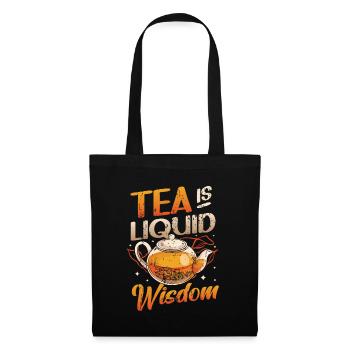 Le thé est une sagesse liquide, les buveurs de thé amateurs de thé - Sac en tissu - noir - Devant