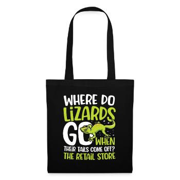 Where Do Lizards Go When Their Tails Come Off? - Stoffbeutel - Schwarz - Vorne