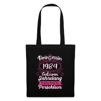Prinzessin seit 1984 Geburtstag 1984 - Stoffbeutel - Schwarz - Vorne